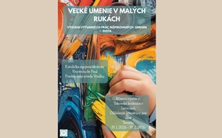 Veľké umenie v malých rukách
